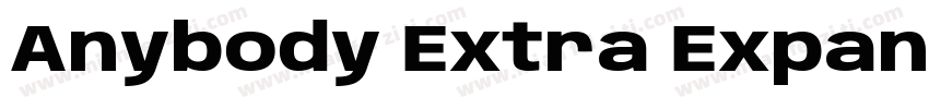 Anybody Extra Expanded Extra Light字体转换